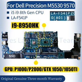 LA-F541P Za Dell Precision M5530 9570 Laptop Mainboard 0YYW9X 0KMYJT 09CHJ6 0YYW9X Prenosnik E-2176M i5 goophone i9 8. Motherboard